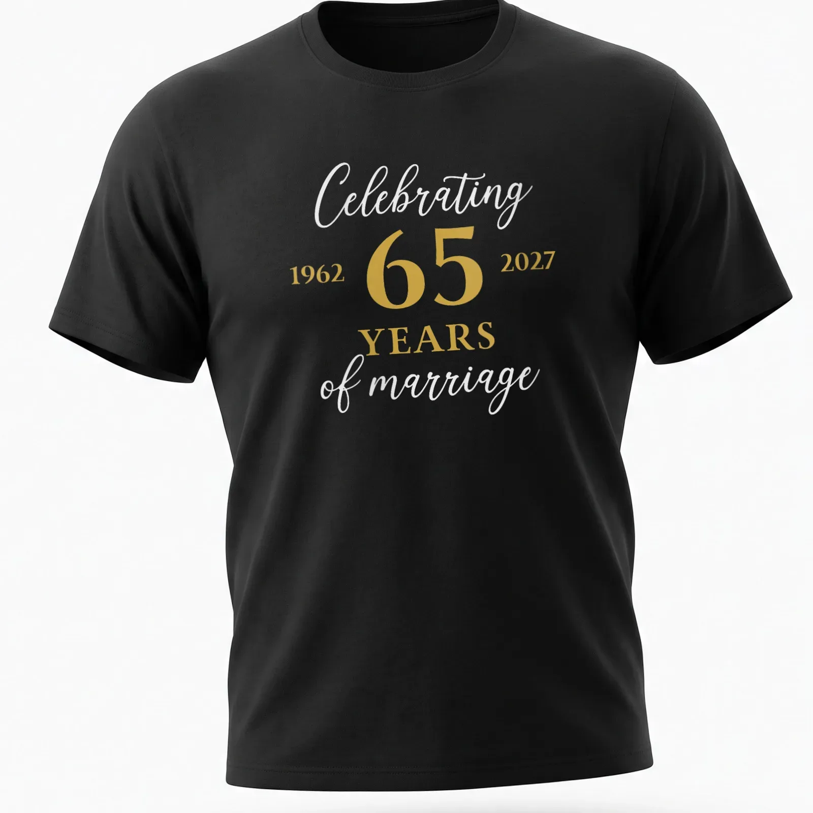 Elegant script shirt celebrating 65 years of marriage with gold and white text — printed on a unisex t-shirt