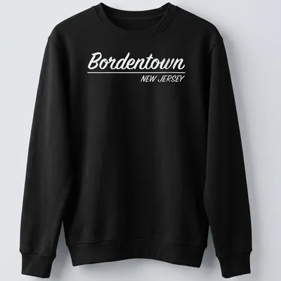Retro script t-shirt featuring Bordentown, New Jersey in white — printed on a unisex sweatshirt