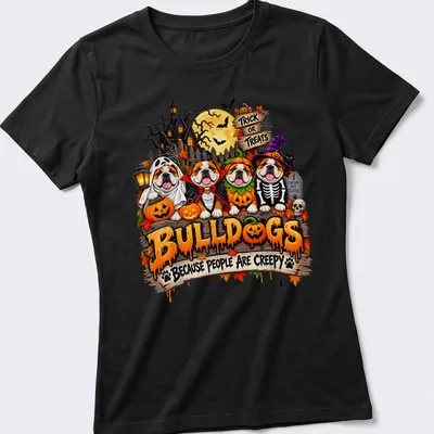 Colorful cartoon of bulldogs in Halloween costumes with humorous text. — printed on a women's shirt