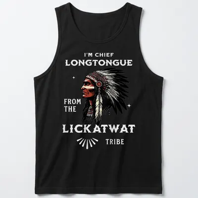 Vintage illustration of a Native American chief with humorous text on a — printed on a tank top