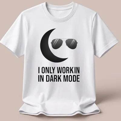 Minimalist design with black sunglasses and crescent moon above the text 'I ONLY WORK IN DARK MODE'