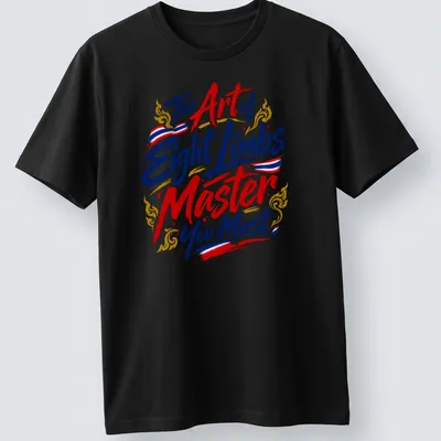 Bold typography t-shirt featuring the phrase about mastering Eight Limbs in red, blue, gold, and white.