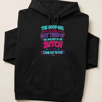 Bold colorful text on a black t-shirt, expressing sass and empowerment — printed on a unisex hoodie
