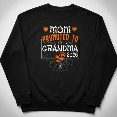 Playful Halloween design with pumpkins and feet, featuring text 'Mom Promoted To Grandma 2026' — printed on a unisex sweatshirt