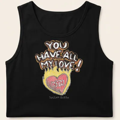 Colorful heart illustration with the text 'YOU HAVE ALL MY LOVE !' — printed on a tank top