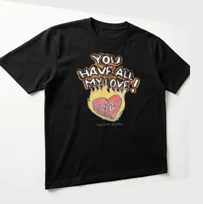 Colorful heart illustration with the text 'YOU HAVE ALL MY LOVE !' — printed on a unisex t-shirt (angled view)