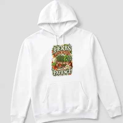 Illustrative botanical shirt with a herb garden and text about patience — printed on a unisex hoodie