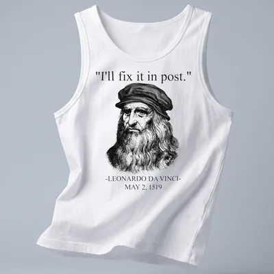 Vintage illustration t-shirt featuring Leonardo Da Vinci's quote on post-production humor — printed on a tank top