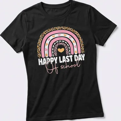 Colorful leopard rainbow design with the text Happy Last Day Of School. — printed on a women's shirt