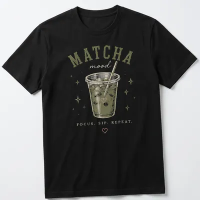 Retro design with the phrase MATCHA mood FOCUS. SIP. REPEAT. and a matcha drink illustration — printed on a unisex t-shirt
