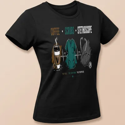 Modern illustration of coffee, scrubs, and stethoscope with printed text. — printed on a women's shirt