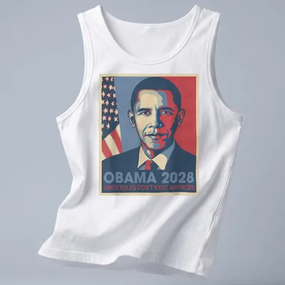 Retro t-shirt with the text 'Obama 2028 Since Rules Don't Exist Anymore' in blue, red, and white — printed on a tank top
