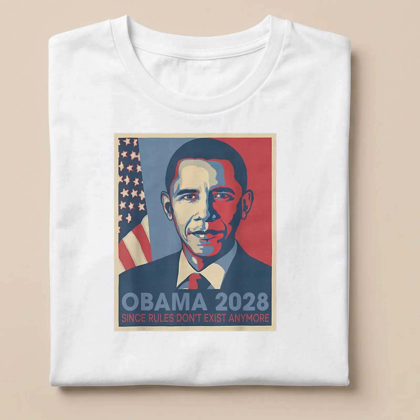 Retro t-shirt with the text 'Obama 2028 Since Rules Don't Exist Anymore' in blue, red, and white — printed on a unisex t-shirt