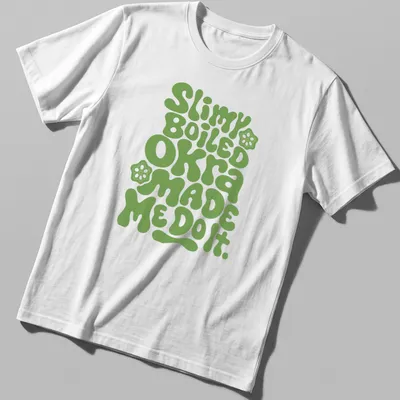 Playful typography t-shirt featuring okra-themed humor in green bubble letters