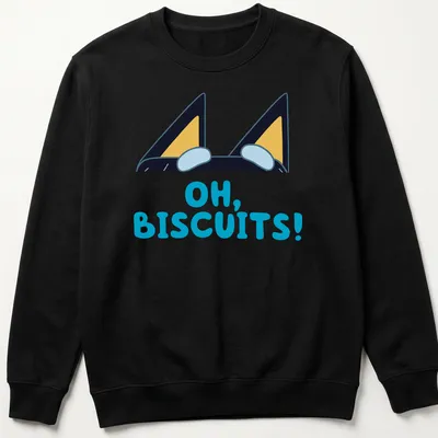 Cartoon design of peeking dog ears with text reading 'OH, BISCUITS!' in various colors — printed on a unisex sweatshirt