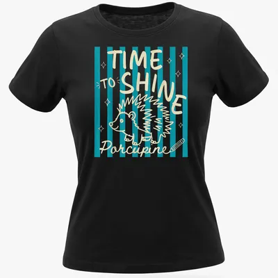 Playful line-art of a porcupine with the text 'TIME TO SHINE' in turquoise and cream — printed on a women's shirt
