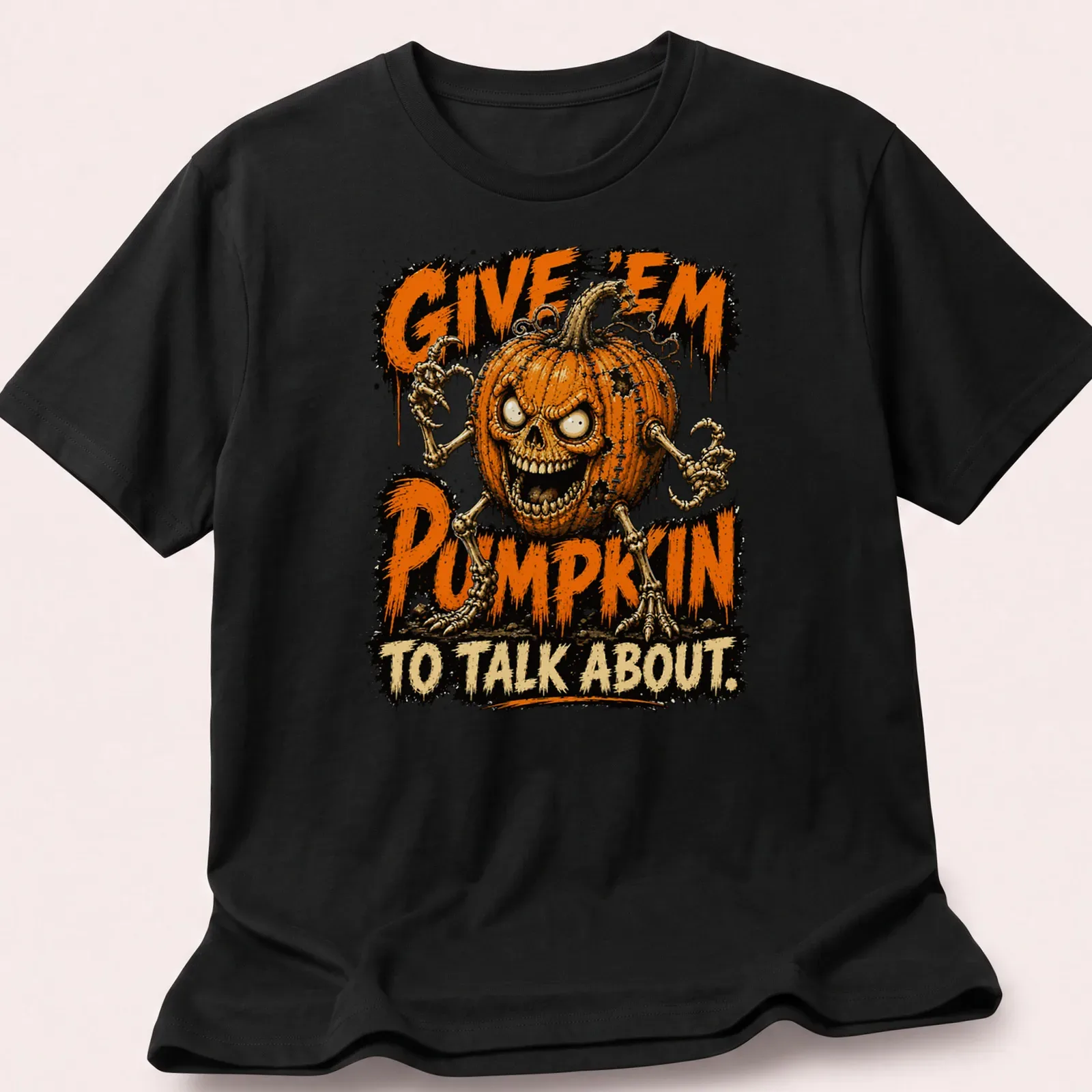 Cartoon pumpkin skeleton with humorous text for Halloween celebration — printed on a unisex t-shirt