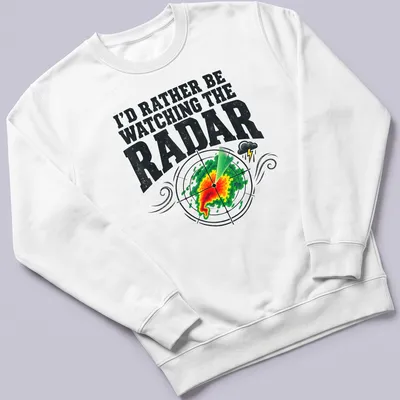 Bold vintage shirt with radar graphic and text about watching weather — printed on a unisex sweatshirt