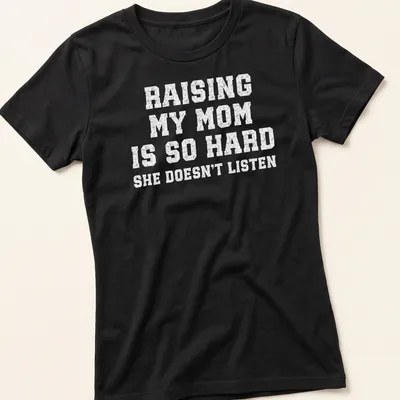 Bold distressed text humor about parenting on a white — printed on a women's shirt