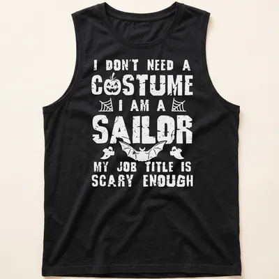 Funny sailor costume t-shirt featuring the text 'My Job Is To Scare You' in black and white. — printed on a tank top