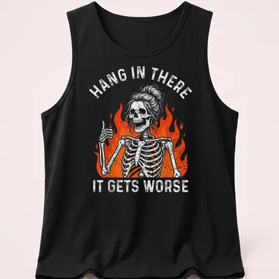 Vintage distressed t-shirt with a thumbs-up skeleton and the text Hang In There It Gets Worse. — printed on a tank top