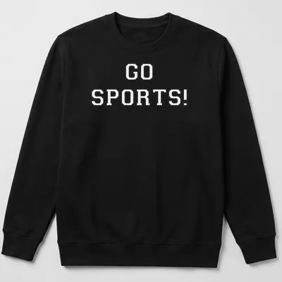 Bold typography t-shirt with 'Go Sports' in blue and white colors — printed on a unisex sweatshirt