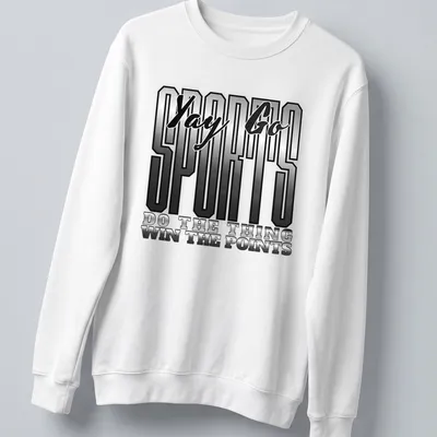 Bold typography Sports Yay Go Do The Thing Win The Points shirt in black, white, and gray — printed on a unisex sweatshirt
