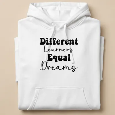 Bold typography Teacher shirt with the phrase Different Learners Equal Dreams printed in black. — printed on a unisex hoodie