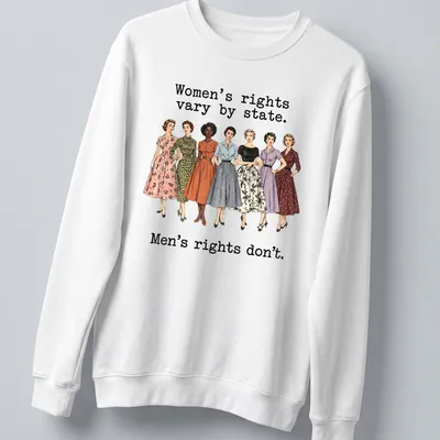 Illustration of vintage dresses with a political statement about women's rights — printed on a unisex sweatshirt