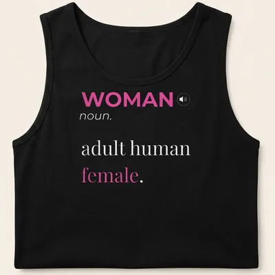 Modern typography t-shirt featuring 'WOMAN noun. adult human female.' in pink and white. — printed on a tank top